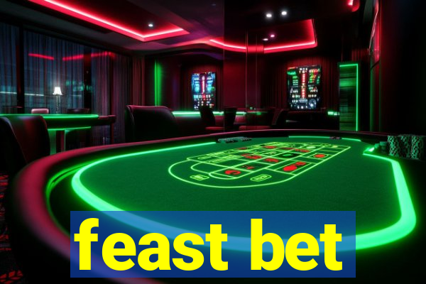 feast bet